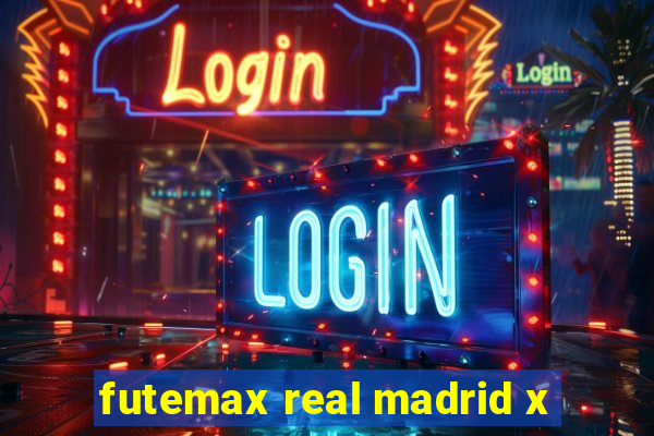 futemax real madrid x